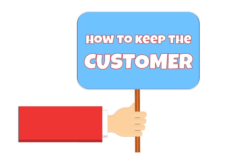 how and why to keep the customer